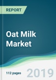 Oat Milk Market - Forecasts from 2019 to 2024- Product Image
