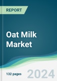 Oat Milk Market - Forecasts from 2019 to 2024- Product Image