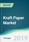 Kraft Paper Market - Forecasts from 2019 to 2024 - Product Thumbnail Image