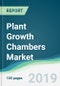 Plant Growth Chambers Market - Forecasts from 2019 to 2024 - Product Thumbnail Image