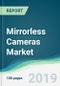 Mirrorless Cameras Market - Forecasts from 2019 to 2024 - Product Thumbnail Image