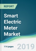Smart Electric Meter Market - Forecasts from 2019 to 2024- Product Image