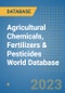 Agricultural Chemicals, Fertilizers & Pesticides World Database - Product Image
