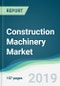 Construction Machinery Market - Forecasts from 2019 to 2024 - Product Thumbnail Image