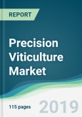 Precision Viticulture Market - Forecasts from 2019 to 2024- Product Image