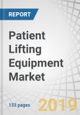Patient Lifting Equipment Market by Product (Ceiling/Overhead Lift, Stair Lift, Mobile/Floor Lift, Sit to Stand Lift, Bath & Pool Lift, Lifting Slings, Accessories), End User (Hospital, Home Care, Elderly Care Facility) - Global Forecast to 2024- Product Image