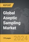 Aseptic Sampling - Global Strategic Business Report - Product Thumbnail Image