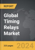 Timing Relays - Global Strategic Business Report- Product Image
