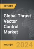 Thrust Vector Control - Global Strategic Business Report- Product Image