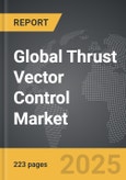 Thrust Vector Control - Global Strategic Business Report- Product Image