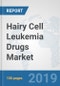 Hairy Cell Leukemia Drugs Market: Global Industry Analysis, Trends, Market Size, and Forecasts up to 2025 - Product Thumbnail Image