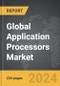 Application Processors - Global Strategic Business Report - Product Image