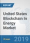 United States Blockchain In Energy Market: Prospects, Trends Analysis, Market Size and Forecasts up to 2024 - Product Thumbnail Image
