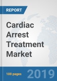 Cardiac Arrest Treatment Market: Global Industry Analysis, Trends, Market Size, and Forecasts up to 2025- Product Image