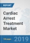 Cardiac Arrest Treatment Market: Global Industry Analysis, Trends, Market Size, and Forecasts up to 2025 - Product Thumbnail Image