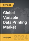 Variable Data Printing (VDP) - Global Strategic Business Report- Product Image