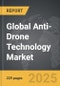 Anti-Drone Technology - Global Strategic Business Report - Product Thumbnail Image