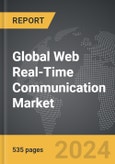 Web Real-Time Communication (WebRTC) - Global Strategic Business Report- Product Image