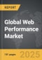 Web Performance - Global Strategic Business Report - Product Thumbnail Image