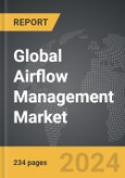 Airflow Management - Global Strategic Business Report- Product Image