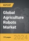 Agriculture Robots: Global Strategic Business Report - Product Thumbnail Image