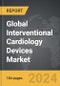 Interventional Cardiology Devices - Global Strategic Business Report - Product Thumbnail Image