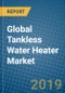 Global Tankless Water Heater Market 2019-2025 - Product Thumbnail Image