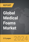 Medical Foams - Global Strategic Business Report- Product Image