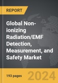 Non-ionizing Radiation/EMF Detection, Measurement, and Safety: Global Strategic Business Report- Product Image