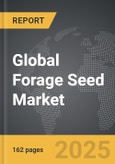 Forage Seed: Global Strategic Business Report- Product Image