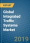 Global Integrated Traffic Systems Market 2019-2025 - Product Thumbnail Image