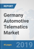 Germany Automotive Telematics Market: Prospects, Trends Analysis, Market Size and Forecasts up to 2024- Product Image