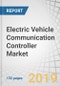 Electric Vehicle Communication Controller Market by System (EVCC and SECC), Charging Type (Wired and Wireless), Electric Vehicle Type (BEV and PHEV), Vehicle Type (Passenger Car and Commercial Vehicle), Region - Global Forecast to 2027 - Product Thumbnail Image