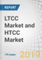LTCC Market and HTCC Market by Process Type (LTCC, HTCC), Material Type (Glass-Ceramic, Ceramic), End-use Industry (Automotive, Telecommunications, Aerospace & Defense, Medical), Region - Global Forecast to 2024 - Product Thumbnail Image