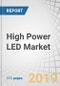 High Power LED Market by Packaging Type (Flip Chip, Mesa, and Vertical), Application (General Lighting, Automotive, Flash Lighting, Backlighting), and Geography (APAC, North America, Europe, Rest of the World) - Global Forecast to 2024 - Product Thumbnail Image