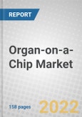 Organ-on-a-Chip: Global Markets- Product Image
