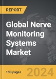 Nerve Monitoring Systems: Global Strategic Business Report- Product Image
