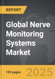 Nerve Monitoring Systems: Global Strategic Business Report- Product Image