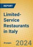 Limited-Service Restaurants in Italy- Product Image