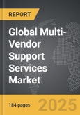 Multi-Vendor Support Services - Global Strategic Business Report- Product Image