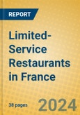 Limited-Service Restaurants in France- Product Image