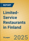 Limited-Service Restaurants in Finland- Product Image