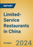 Limited-Service Restaurants in China- Product Image