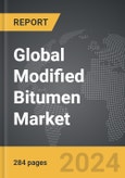 Modified Bitumen - Global Strategic Business Report- Product Image