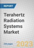 Terahertz Radiation Systems: Technologies and Global Markets- Product Image