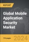 Mobile Application Security - Global Strategic Business Report - Product Image