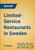 Limited-Service Restaurants in Sweden- Product Image