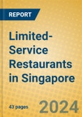 Limited-Service Restaurants in Singapore- Product Image
