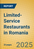 Limited-Service Restaurants in Romania- Product Image