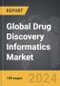 Drug Discovery Informatics - Global Strategic Business Report - Product Thumbnail Image